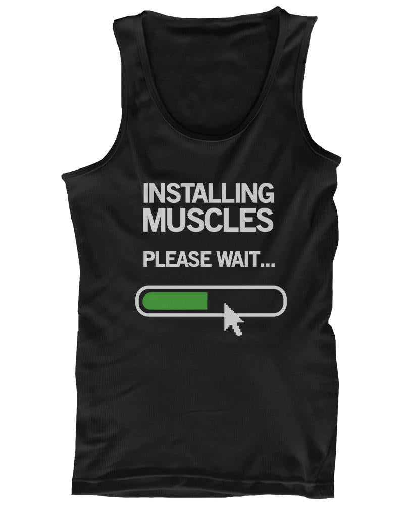 Installing Muscles Please Wait Men's Workout Tank Top Black Tanks for Gym